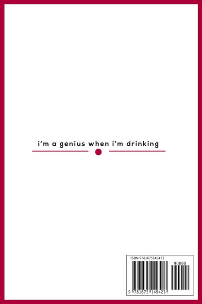 Brilliant Ideas I Had While Drinking Wine Notebook: Wine Notebook & Unique Gift For The Wine Lover Lovers Wine journal tasting notes & impressions